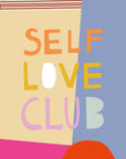 Self Love Club Kunstdruck